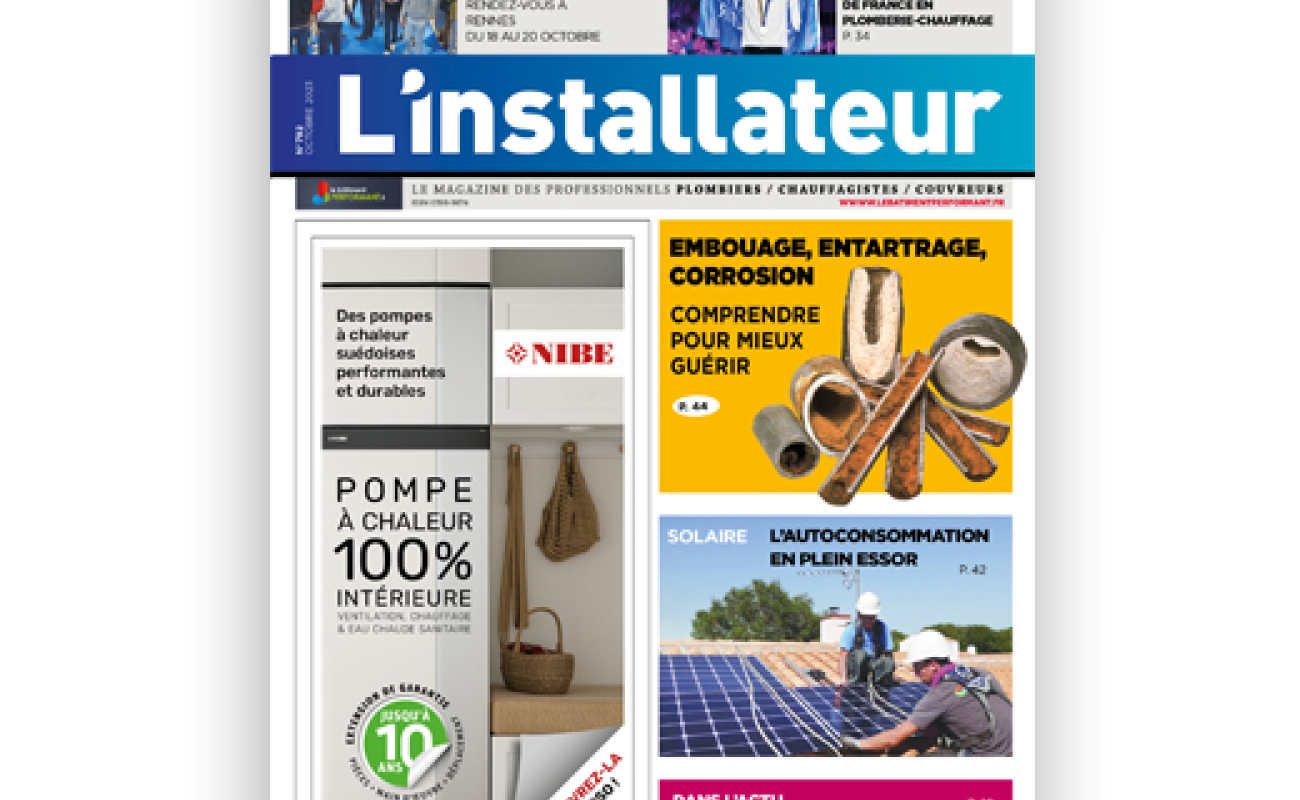 L'INSTALLATEUR DU MOIS D'OCTOBRE EST PARU. DECOUVREZ LE SOMMAIRE...