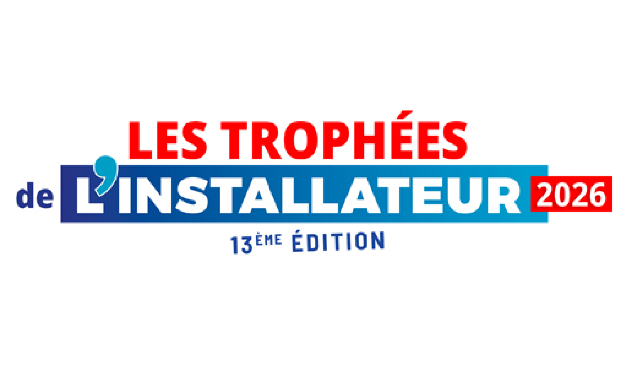 Trophees installateur 2026 : à vous de jouer !