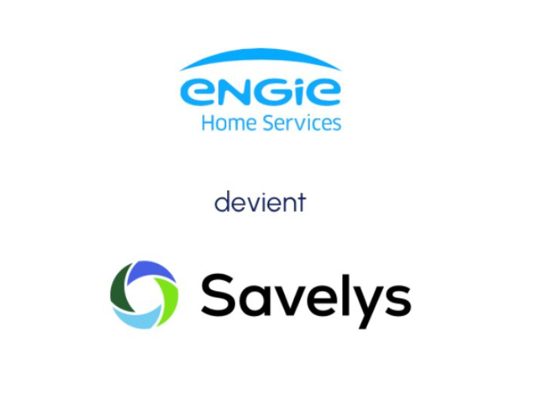 Engie Home Services, Savelys, changement de nom, Latour Capital, Engie, entretien chauffage, dépannage chauffage, installation chauffage, climatisation, eau chaude sanitaire, maintenance énergétique, services aux particuliers, génie climatique, chauffagis